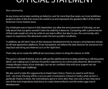 Aeternum Game Studios Official Statement - delays new game Aeterna Lucia to 2026. They thank Team Cherry for the inspirations that help them create Aeterna Noctis and early praise for the upcoming release of Silksong