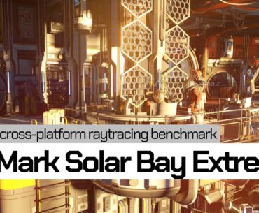 3DMark Solar Bay Extreme now available, cross-platform raytracing GPU benchmark