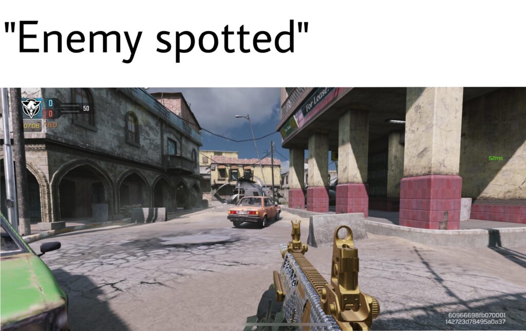 Like where the hell is the enemy lol