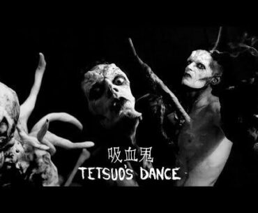 Kyuketsuki - Tetsuo's Dance