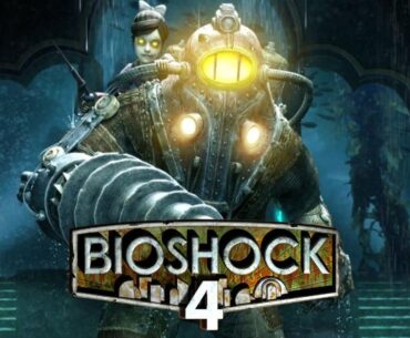 BioShock 4 Reportedly in Trouble, with Major Narrative and Leadership Changes After it Failed a Review from Take-Two Leadership