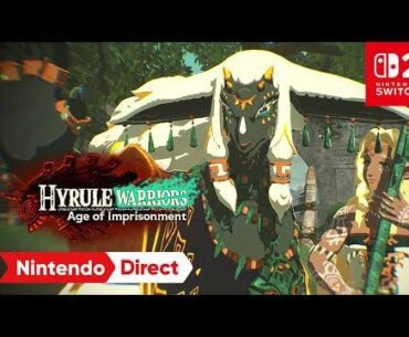 Hyrule Warriors: Age of Imprisonment – Nintendo Direct: Partner Showcase 7.31.2025