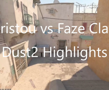 Kristou vs Faze Clan - Dust2 Highlights