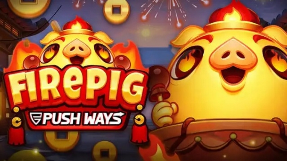 Push Gaming expands its portfolio with Fire Pig release Push Gaming expands its portfolio with Fire Pig release