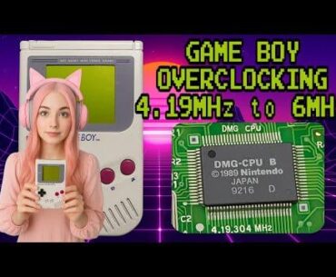 Overclocking the Original Game Boy 4.19MHz to 6MHz ( How to & Experimenting )