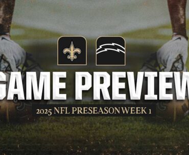 Chargers vs. Saints Game Preview