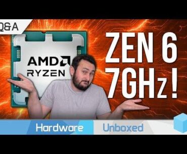 AMD’s Next Gen Ryzen (Zen 6) To Hit 7GHz?