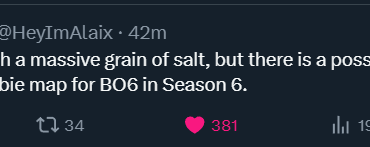 "Take that with a massive grain of salt, but there is a possibility we could get one last zombie map for BO6 in Season 6." - @HeyImAlaix