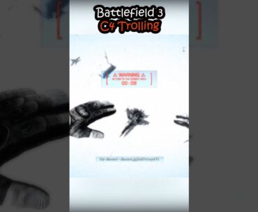 Battlefield 3 C4 Trolling #battlefield3 #battlefield #shorts #ytshorts