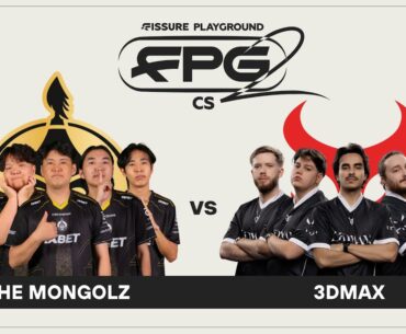 The MongolZ vs 3DMAX - FISSURE Playground 2 - BO3 - MN cast