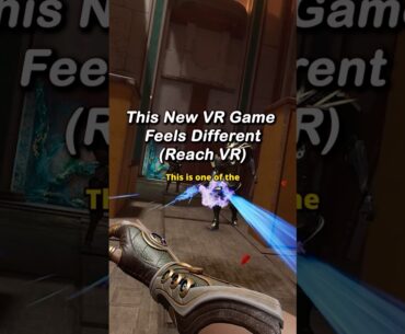 This NEW VR Game is One To Watch: Reach VR First Impressions