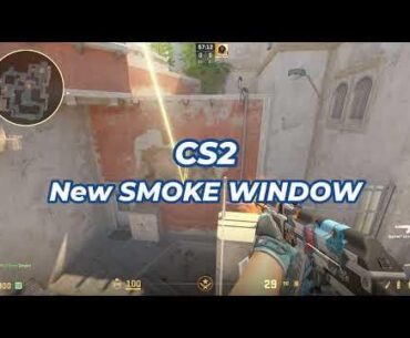 New SMOKE WINDOW on Mirage (last update)