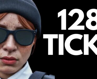 Is CS2 Getting 128 Tick ?