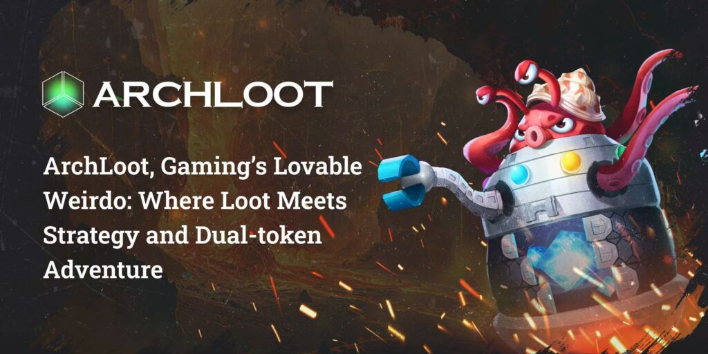 Where Loot Meets Strategy and Dual-token Adventure Where Loot Meets Strategy and Dual-token Adventure