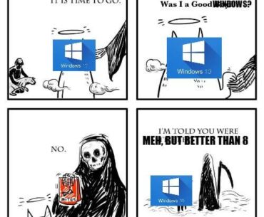 RIP Windows 10