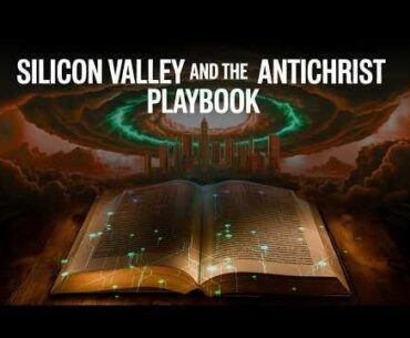 The Antichrist Playbook: Peter Thiel & Silicon Valley Apocalypticism