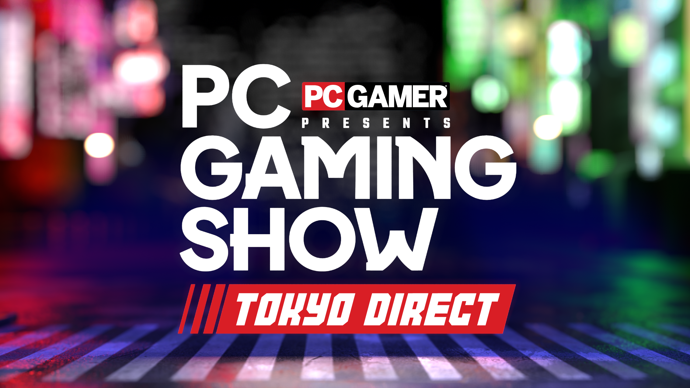 How to watch the PC Gaming Show Tokyo Direct — trailers and interviews from more than 30 new games PC Gamer presents PC Gaming Show Tokyo Direct 2025