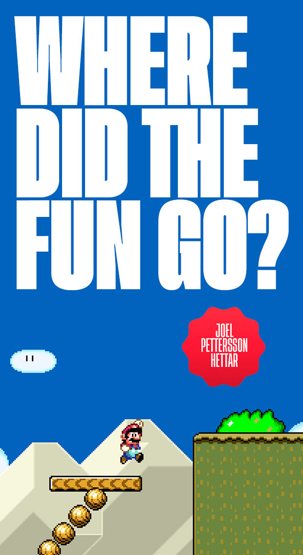 Is the joy of gaming really dead? – Petter’s blog Is the joy of gaming really dead?