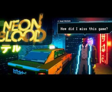 Finally got to play though Neon Blood (Review)