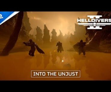 Helldivers 2 - Into the Unjust Launch Trailer | PS5 & PC Games