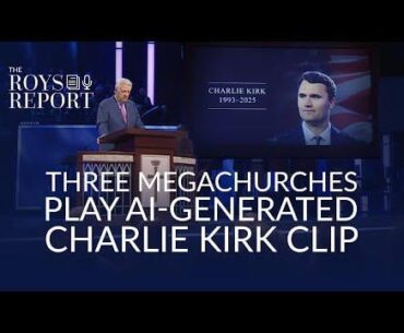 Megachurches Play AI-Generated Charlie Kirk Clip During Service