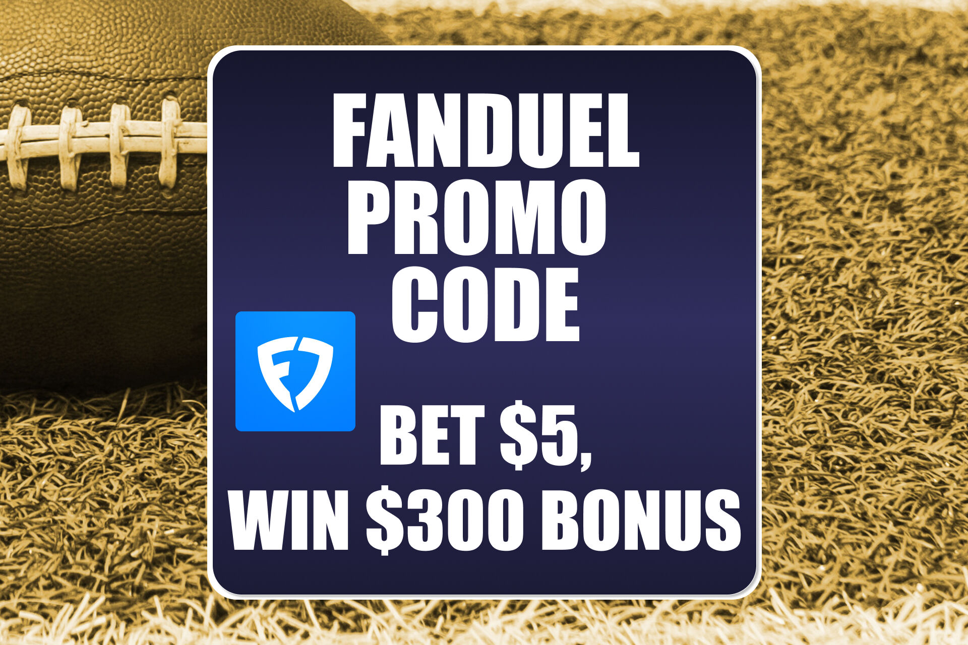 FanDuel Promo Code: Get $300 Bonus for College Football, NFL Week 3 Games FanDuel Promo Code: Get $300 Bonus for College Football, NFL Week 3 Games