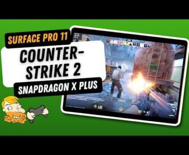 Counter-Strike 2 on Snapdragon X Plus - Surface Pro 11 Gaming - FPS & Performance