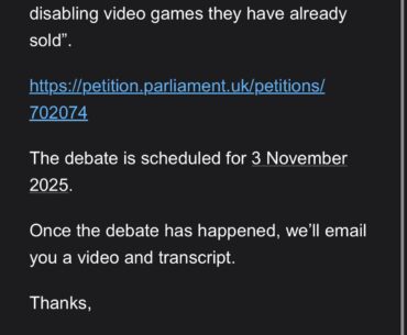 UK Parliament is going to debate the “Stop Killing Games” movement on November the 3rd 2025
