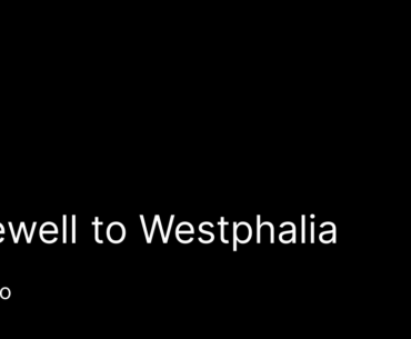 Farewell to Westphalia – Blockchain, Sovereignty, and the Post-Nation-State Future[PDF]