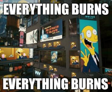 Everything burns, everything burns!