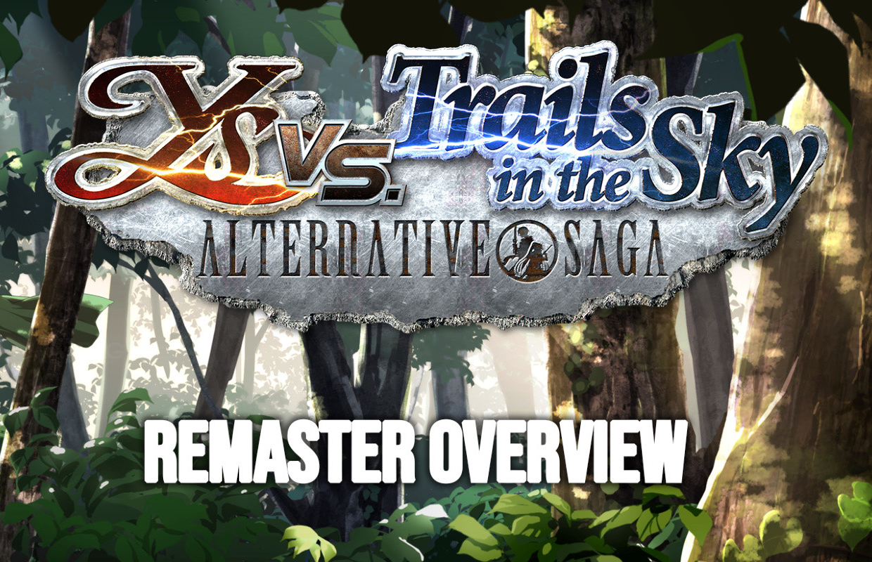 Ys vs. Trails in the Sky: Alternative Saga showcases improved textures, 60fps, and more remaster features Ys vs. Trails in the Sky: Alternative Saga showcases improved textures, 60fps, and more remaster features