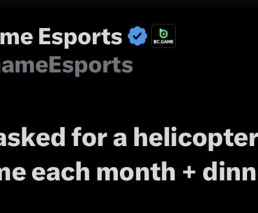 BCG Esports twitter account reported that a player demanded a helicopter ride with his wife and a dinner on top of that. (monthly)