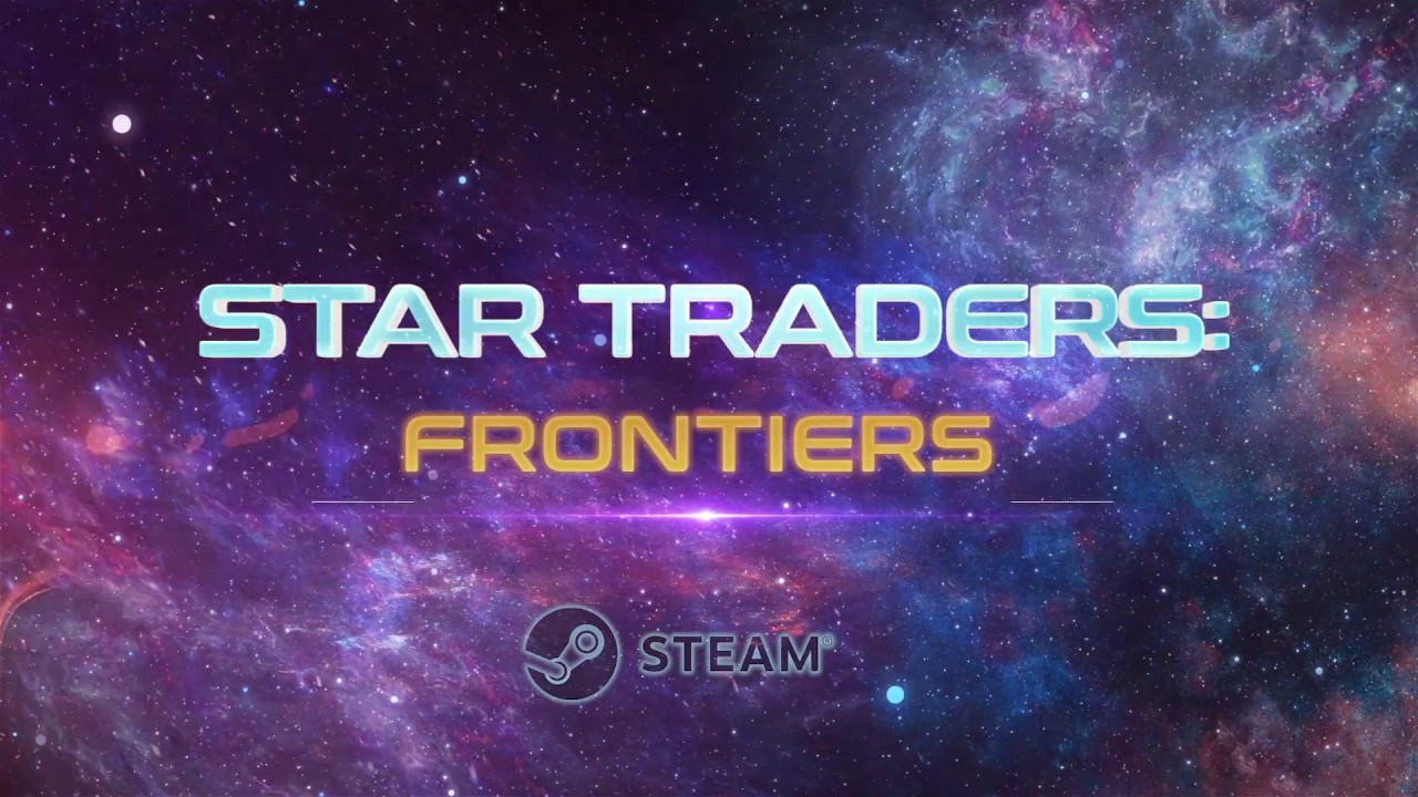 Star Traders: Frontiers - YouTube