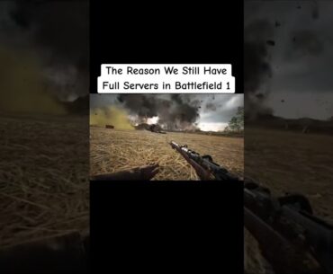 This is Why People Still Play Battlefield 1