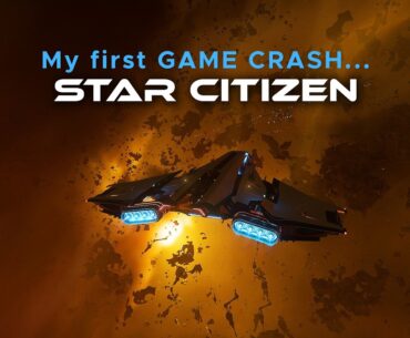 STAR CITIZEN Finally Crashed... :(
