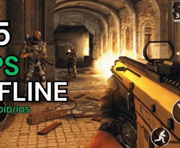 Top 15 Best Offline FPS Games for Android & iOS 2025 You Must Play!