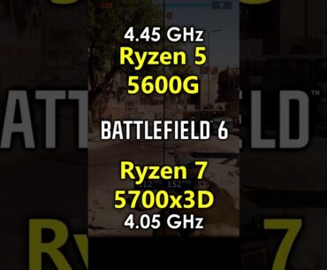 Ryzen 5 5600G vs Ryzen 7 5700x3D in Battlefield 6