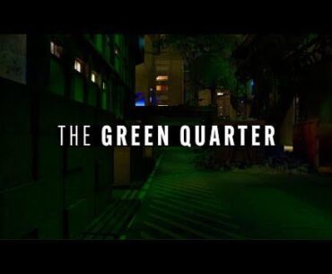 The Green Quarter Street [SHIZO DISTRICT] – Immersive Cyberpunk Cinematic Ambient World Simulation