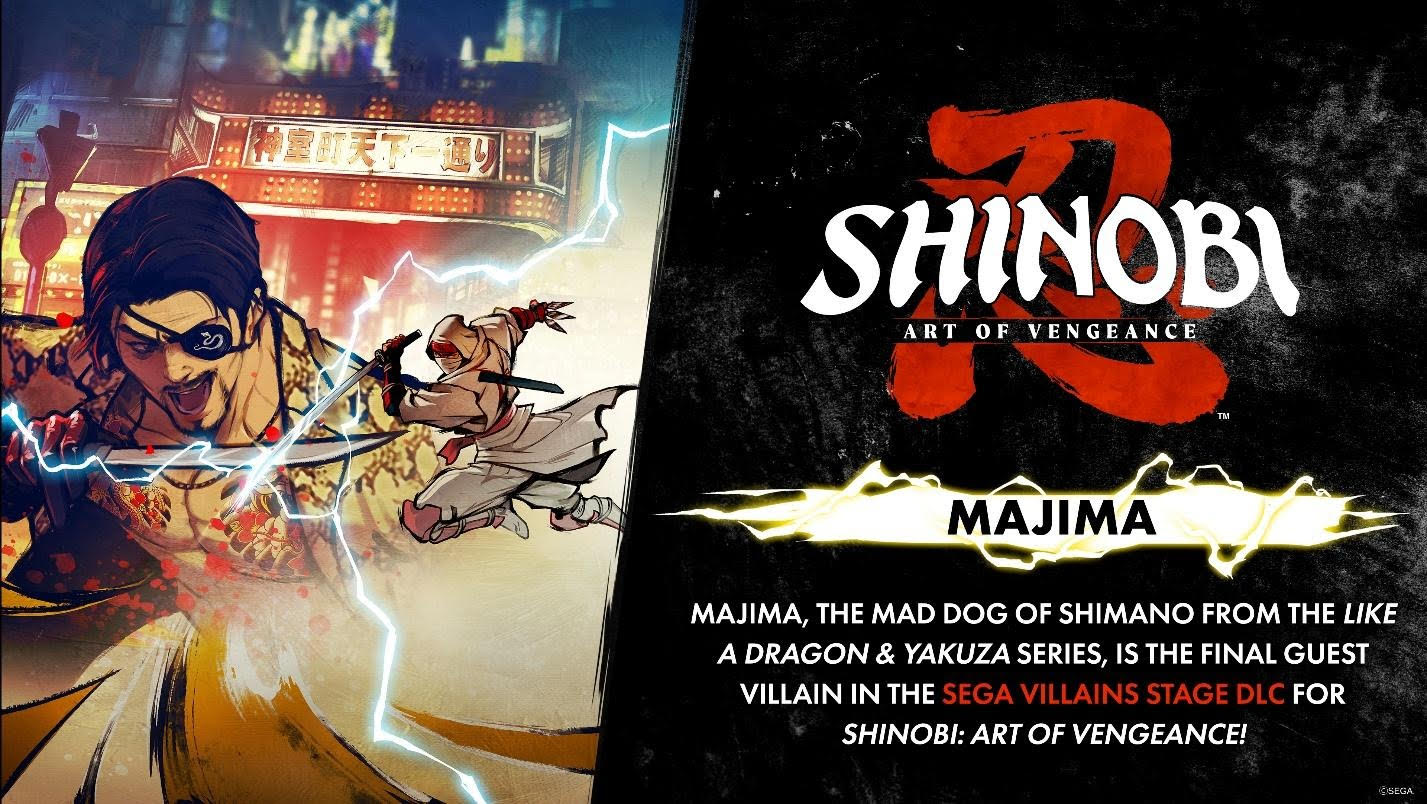 SHINOBI: Art of Vengeance DLC ‘SEGA Villains Stage’ adds Goro Majima SHINOBI: Art of Vengeance DLC ‘SEGA Villains Stage’ adds Goro Majima
