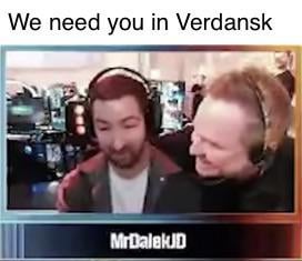 We need you in Verdansk