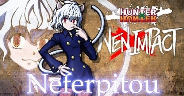 Hunter x Hunter Nen x Impact Fighting Game Adds Neferpitou on October 16 – News Hunter x Hunter Nen x Impact Fighting Game Adds Neferpitou on October 16 - News