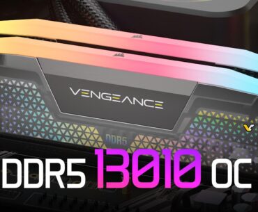 DDR5-13010 MT/s memory overclock world record is now official