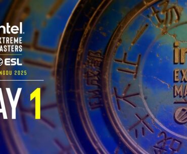 IEM Chengdu 2025 - Day 1 Stream B - FULL SHOW