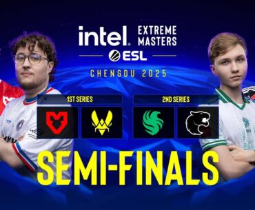 [FIL] IEM Chengdu 2025 Semifinals