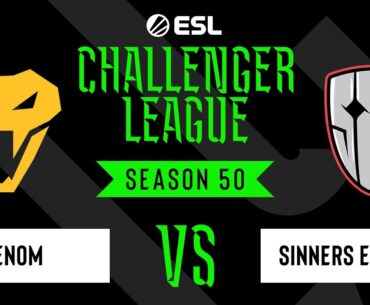 LIVE: Venom vs SINNERS Esports - ESL Challenger League - Season 50 EU