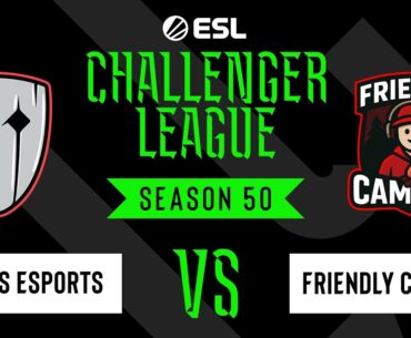 LIVE: SINNERS Esports vs Friendly Campers - ESL Challenger League - Season 50 EU