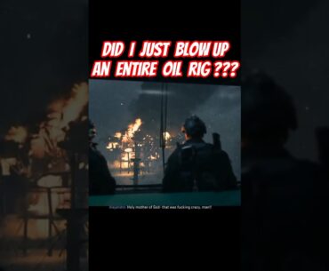 Did I just blow up an entire oil rig ?  #gaming #callofduty #firstpersonshooter #callofdutycampaign