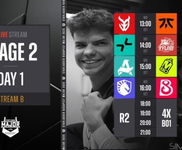 English Stream B | StarLadder Budapest Major 2025 - Stage 2 - Day 1