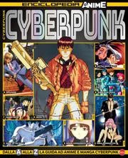 Interesting Internet Archive barn find: Cyberpunk - Anime Cult Enciclopedia - N°6