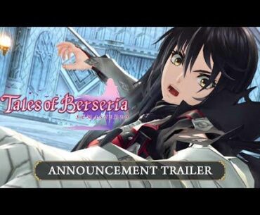 Tales of Berseria Remastered announced